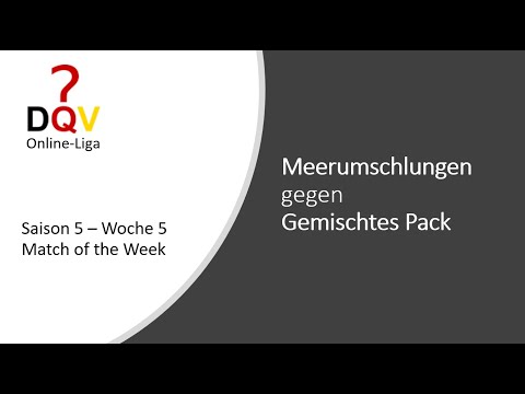 DQV Online-Liga Saison 5 - Woche 5 - Match of the Week