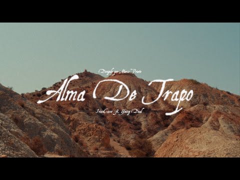 03. IVANCANO & YOUNG DUAL - ALMA DE TRAPO