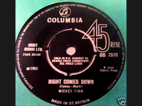The Mickey Finn - " Night comes down "