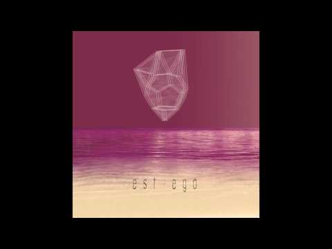 EST-EGO'  //  est-egò  (Full Album)