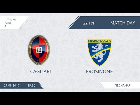 AFL 17.  Italy Serie B. Cagliari - Frosinone. Day 22.