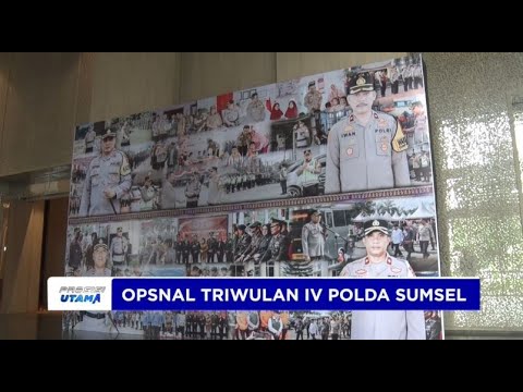 POLDA SUMSEL GELAR OPSNAL TRIWULAN IV