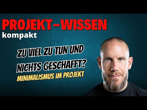 Zu viel zu tun und nichts geschafft/ PROJEKT WISSEN kompakt
