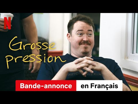 Bande-annonce : Grosse pression