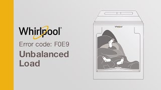 Whirlpool Washer Error Code F0E9 — Unbalanced Load