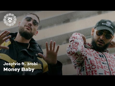 Josylvio - Money Baby ft. 3robi (prod. Monsif)