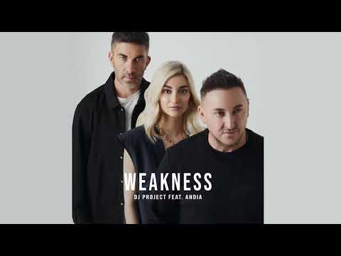 DJ Project feat. Andia - Weakness | Audio