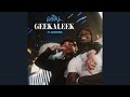 OhGeesy GEEKALEEK Feat Cash Kidd Clean