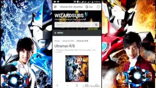 Download lagu Cara download video Ultraman R/B ( sub Indonesia ) di Wizardsub mp3