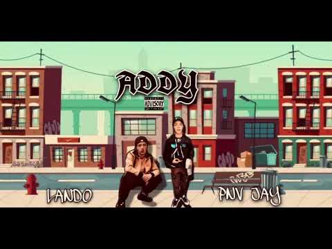 PNV Jay Ft Lando - ADDY ( Official Audio )