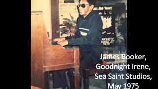 James Booker - Goodnight Irene