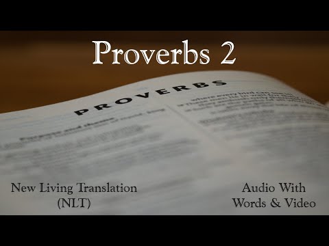 Proverbs 2 - Holy Bible - New Living Translation (NLT) Audio Bible With Video