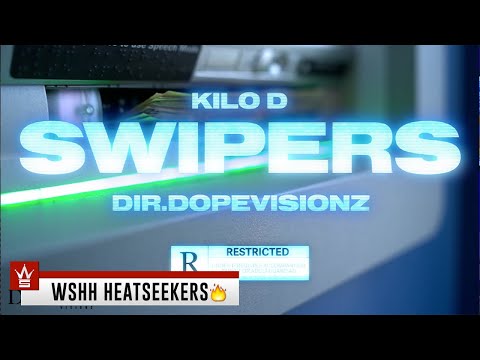 Kilo D - “Swipers” (Official Music Video - WSHH Heatseekers)