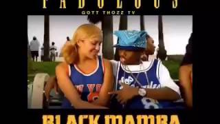Fabolous - Black Mamba (Freestyle) [New 2016 CDQ Dirty]