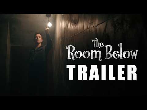 The Room Below Official Trailer