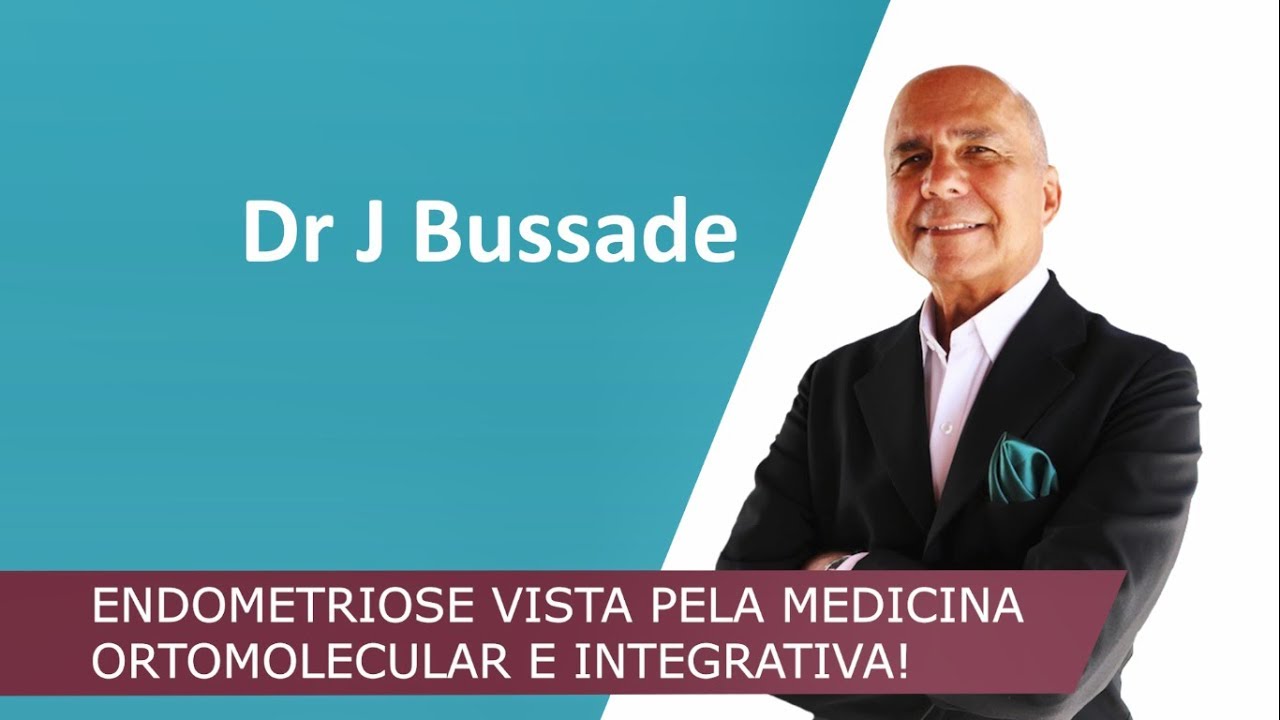 ENDOMETRIOSE UMA OUTRA VISÃO | Medicina Ortomolecular