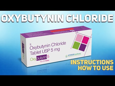Oxybutynin chloride tablet usp 5mg