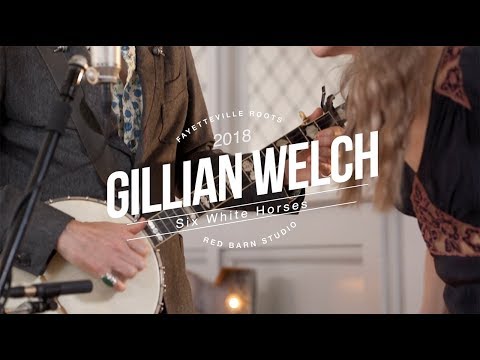 Gillian Welch - Six White Horses (Live @ 2018 Fayetteville Roots Festival)
