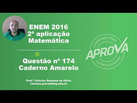 ENEM 2016 - Matemática - 2ª aplicação - Questão nº 174 - Caderno Amarelo