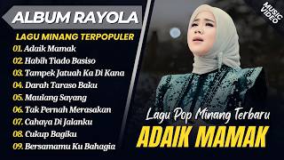 Download lagu RAYOLA - ADIAK MAMAK - HABIH TIADO BASISO - TAMPEK JATUAH KA DI KANA || LAGU MINANG TERBARU 2026 mp3