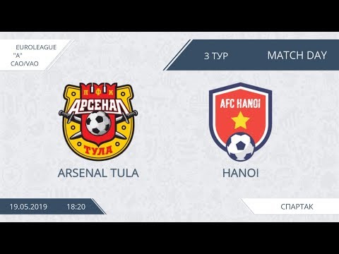 AFL19. EuroLeague. CAO/VAO. Division A. Day 3. Arsenal Tula - Hanoi