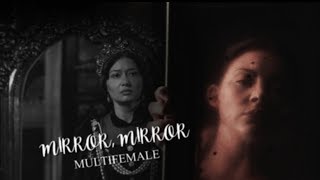 mutifemale | mirror, mirror
