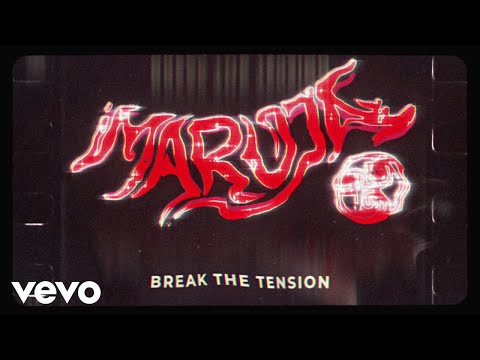 Maruja - Break the Tension (Official Visualiser)