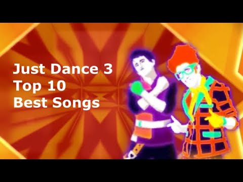 Top 10 Best Songs of Just Dance 3
