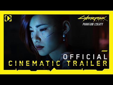 Cyberpunk 2077: Phantom Liberty — Official Cinematic Trailer thumbnail