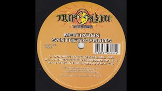 Methadon - Synthetic Fruits (Original Mix) (1998)