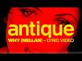 Antique Why Mellan Official Lyric Video