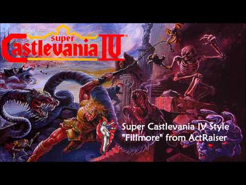 ActRaiser - Fillmore (Super Castlevania IV Style)