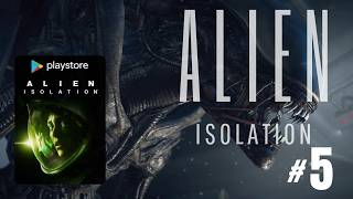 Alien Isolation Mobile #5 PT-BR (Sem Comentários)