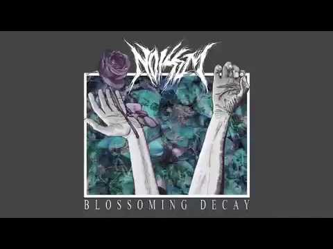 NOISEM 'Blossoming Decay' Trailer (A389 2015)