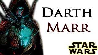 Darth Marr / Emperor's Wrath Remembers