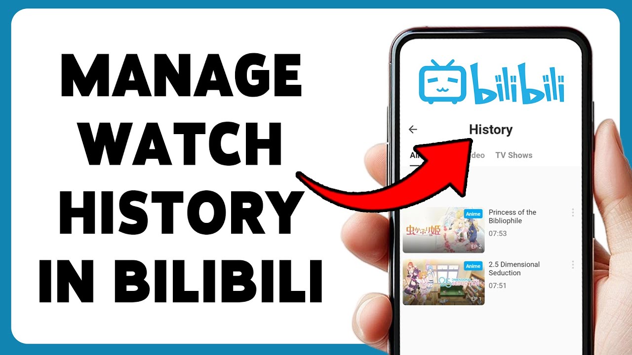 How To Manage Watch History In BiliBili | Remove BiliBili History Entries 2025