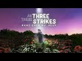 HONNE - Three Strikes (Lyric Video) [Feat. Khalid]