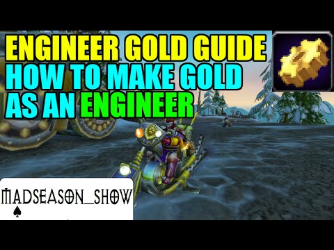 WoW Engineer Gold Guide - How To Make Gold As An Engineer