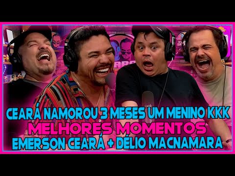 EMERSON CEARÁ E DÉLIO MACNAMARA NO TICARACATICAST - MELHORES MOMENTOS