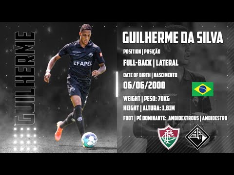 Guilherme da Silva ⚽ Full Back | Lateral ⚽ Highlights 2021