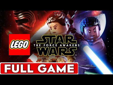 LEGO STAR WARS The Force Awakens Full Game Walkthrough Longplay