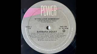 Barbara Doust - If You Love Somebody (The Munich Mix)
