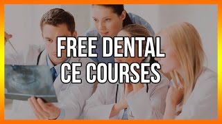 Free Dental CE Courses