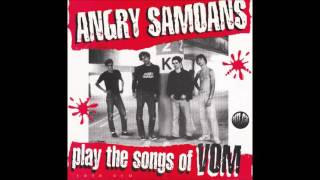 Angry Samoans &quot;Too Animalistic&quot;