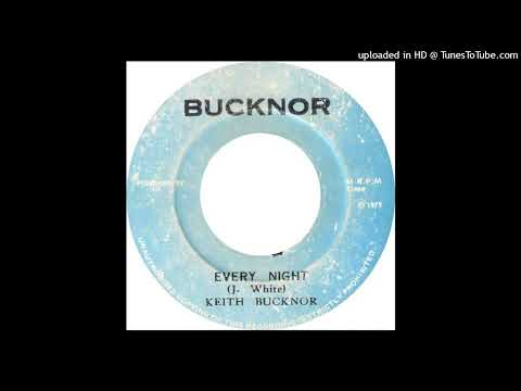 Keith Bucknor - Every Night