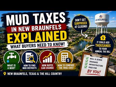 MUD Taxes in New Braunfels: What Buyers Need to Know