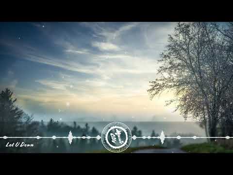 Deanz feat. Alexa Cappelli - Let U Down