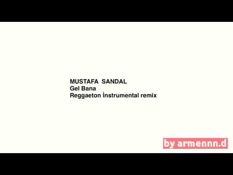 MUSTAFA SANDAL | gel bana