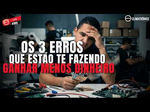 Vídeo: 3 Erros que te fazem ganhar menos na climatização — Pega essa visão
