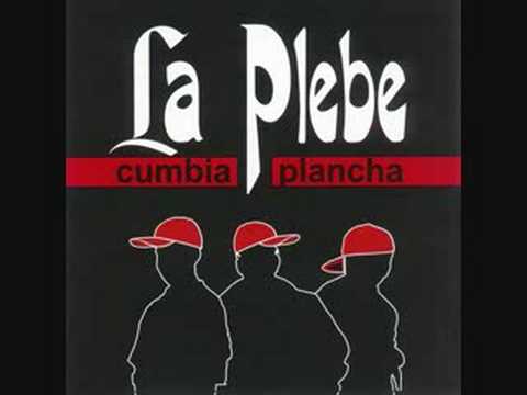 Cumbia Plancha- La Plebe